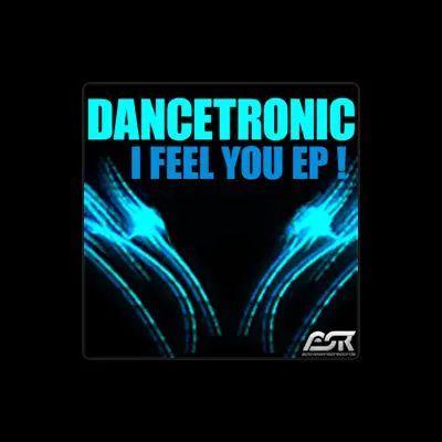 Listen to Dancetronic, watch music videos, read bio, see tour dates & more!