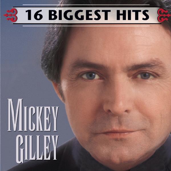 Mickey Gilley - 16 Biggest Hits