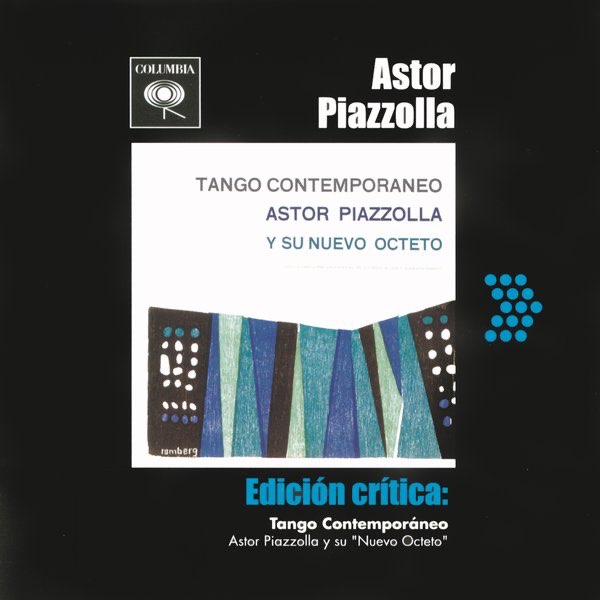 アストル・ピアソラ / Tango Contemporaneo Tango Contemporaneo - Astor Piazzolla y su 