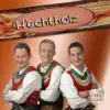 H'echtholz - Weil I a Zillertaler Bin