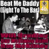 Will Bradley, Ray McKinley Band & Ray McKinley - Beat Me Daddy (Eight To The Bar)
