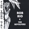 Mojo - Rob Rio & The Revolvers lyrics