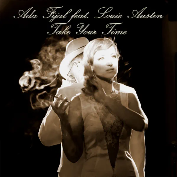 Take Your Time — Ada Fijal feat. Louie Austen