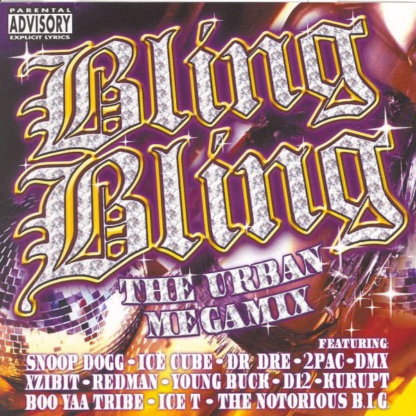 Bling Bling (The Urban Megamix)