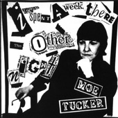 Moe Tucker - (And) Then He Kissed Me