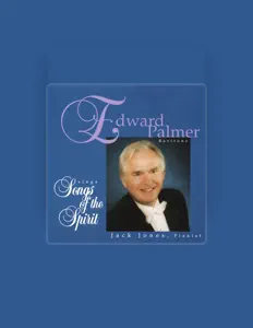 Dengarkan Edward Palmer, tonton video musik, baca bio, lihat tanggal tur & lainnya!