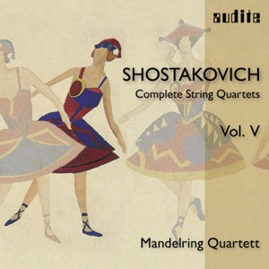 Shostakovich: Complete String Quartets Vol. V