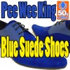 Blue Suede Shoes (Digitally Remastered) - Single