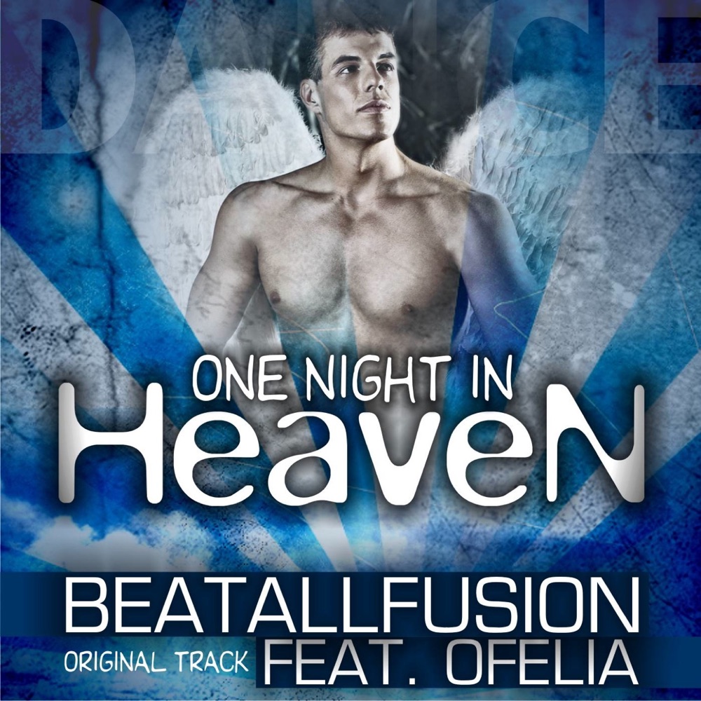 Обложка альбома «One Nighte In Heaven» — Betallfusion & Ofelia