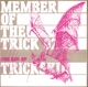 Member of the Trick 02 The Bat EP