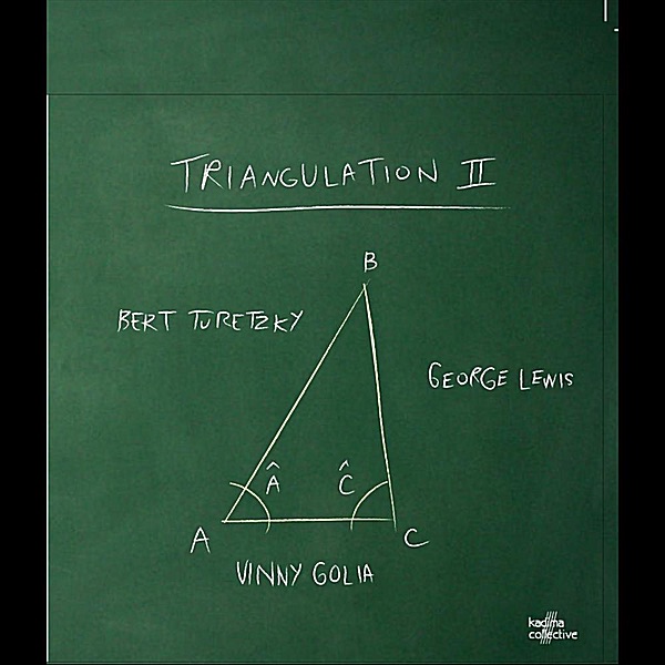 Обложка альбома «Triangulation II» — Bert Turetzky, George E. Lewis & Vinny Golia