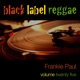 Black Label Reggae Voulme 25