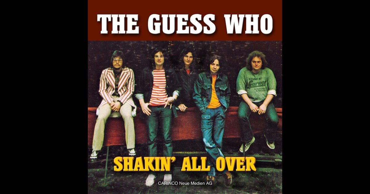 Shakin' All Over - The Guess Whoのアルバム - Apple Music