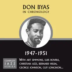 Complete Jazz Series 1947 - 1951 - Don Byas