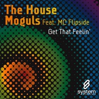Get That Feelin' - EP - The House Moguls