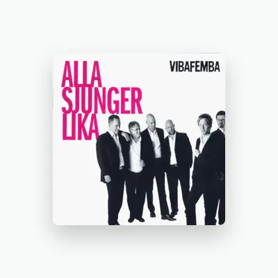 Listen to Vibafemba, watch music videos, read bio, see tour dates & more!