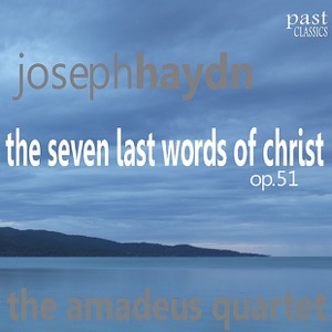 Haydn: the Seven Last Words of Christ, Op. 51