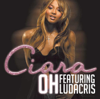 Ciara featuring Ludacris - Oh (feat. Ludacris) [Kardinal Beats Remix] artwork