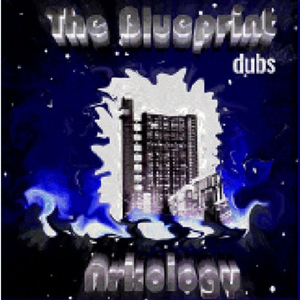 The Blueprint Dubs