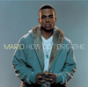 How Do I Breathe - EP - Mario