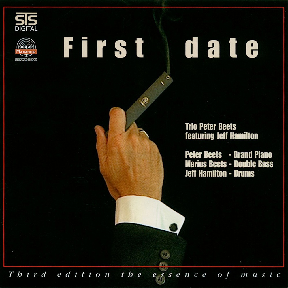 Обложка альбома «First Date (feat. Jeff Hamilton)» — Peter Beets Trio