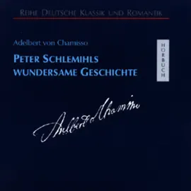 Peter Schlemihls wundersame Geschichte