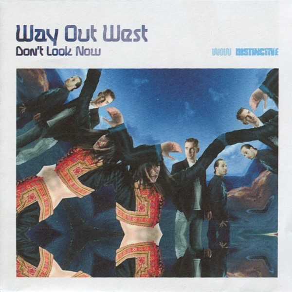 Обложка альбома «Don't Look Now» — Way Out West