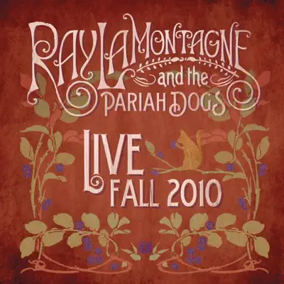 Live - Fall 2010 - EP - Ray LaMontagne and the Pariah Dogs