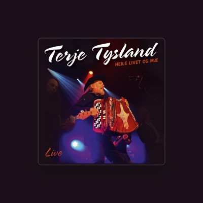 Escucha a Terje Tysland, mira vídeos musicales, lee la biografía, consulta fechas de giras y mucho más.