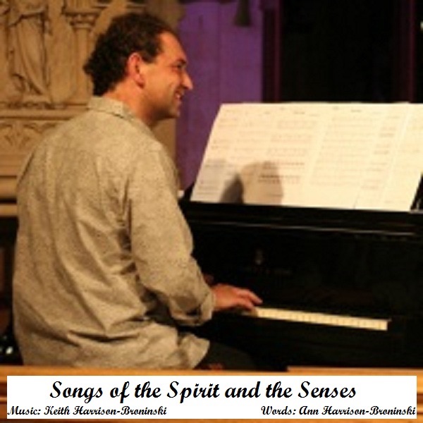 Songs of the Spirit and the Senses