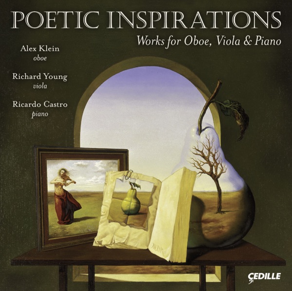Chamber Music - Klughardt, A. - Loeffler, C. M. - White, F. - Hindemith, P. (Alex Klein, Richard Young, Ricardo Castro) (Poetic Inspirations)