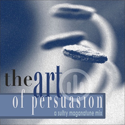 The Art of Persuasion