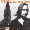 Ciudad de las Ideas - Vicente Amigo