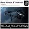 Sulaco (Radio Edit) - Rene Ablaze & Tonerush lyrics
