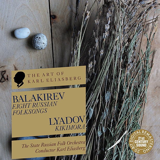 Обложка альбома «Balakirev: Eight Songs from the Album "30 Russian Folk Songs" - Lyadov: Kikimora» — Karl Eliasberg & State Russian Folk Orchestra