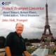 French Trumpet Concertos