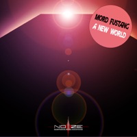 Mord Fustang - Milky Way