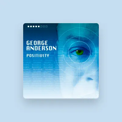 Listen to George Anderson, watch music videos, read bio, see tour dates & more!