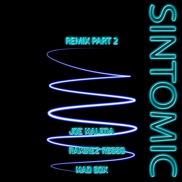 Sintomic Remixes Part 2 - EP