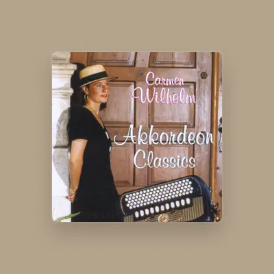 Listen to Carmen Wilhelm, watch music videos, read bio, see tour dates & more!