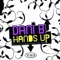 Hands Up (Gamma Dj Fantasy Mix) - Dani B lyrics