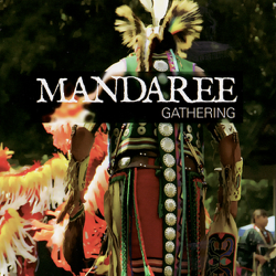 Gathering - Mandaree Cover Art