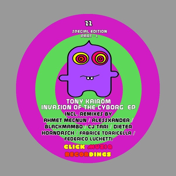 Invasion Of The Cyborg EP Special Edition Part I