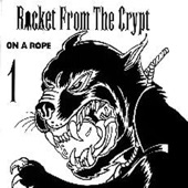 Rocket from the Crypt - On a Rope