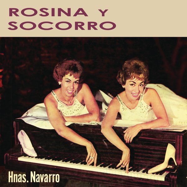Обложка альбома «Rosina y Socorro» — Hermanas Navarro