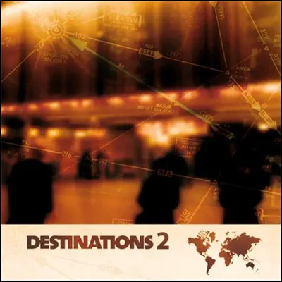 Escucha Destinations 2 de Varios Artistas.