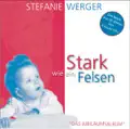 Stoak Wie a Felsen