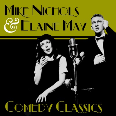 Mike Nichols & Elaine May