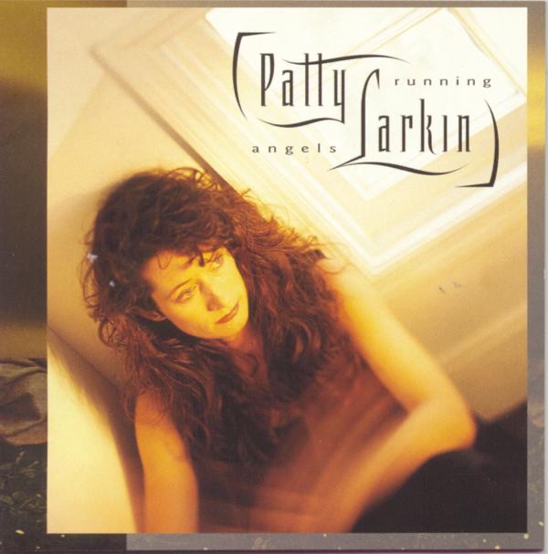 Обложка альбома «Angels Running» — Patty Larkin