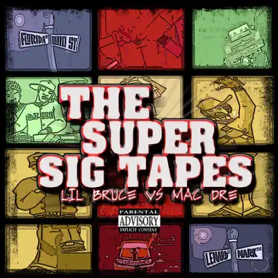 The Super Sig Tapes - Mac Dre